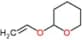 2-(ethenyloxy)tetrahydro-2H-pyran