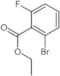Ethyl 2-bromo-6-fluorobenzoate