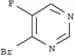 Pyrimidine, 4-bromo-5-fluoro-