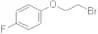 1-(2-Bromoethoxy)-4-fluorobenzene