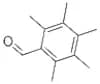 PENTAMETHYLBENZALDEHYDE