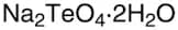 Sodium tellurate(VI) dihydrate, 99.5%