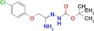 N'-[1-Amino-2-(4-chlorophenoxy)ethylidene]hydrazinecarboxylic acid tert-butyl ester