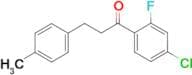 4'-chloro-2'-fluoro-3-(4-methylphenyl)propiophenone