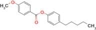 4-PENTYLPHENYL 4-METHOXYBENZOATE