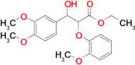 Ethyl 3-(3,4-dimethoxyphenyl)-3-hydroxy-2-(2-methoxyphenoxy)propanoate