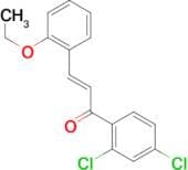 (2E)-1-(2,4-dichlorophenyl)-3-(2-ethoxyphenyl)prop-2-en-1-one