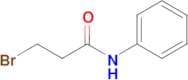 3-Bromo-N-phenylpropanamide