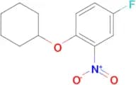 1-(Cyclohexyloxy)-4-fluoro-2-nitrobenzen