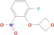 3-(2-Fluoro-6-nitrophenoxy)oxetane