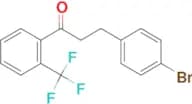 3-(4-bromophenyl)-2'-trifluoromethylpropiophenone