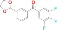 3-(1,3-dioxolan-2-yl)-3',4',5'-trifluorobenzophenone