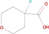 4-Fluorotetrahydro-2H-pyran-4-carboxylic acid