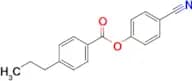 4-CYANOPHENYL 4-PROPYL-BENZOATE