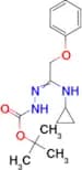 N'-[1-Cyclopropylamino-2-phenoxyethylidene]hydrazinecarboxylic acid tert-butyl ester