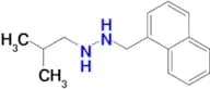 1-ISOBUTYL-2-(1-NAPHTHYLMETHYL)HYDRAZINE