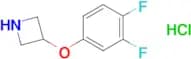 3-(3,4-DIFLUOROPHENOXY)-AZETIDINE HCL
