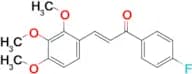 (2E)-1-(4-fluorophenyl)-3-(2,3,4-trimethoxyphenyl)prop-2-en-1-one