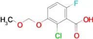 2-Chloro-6-fluoro-3-(methoxymethoxy)benzoic acid