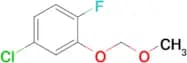 4-Chloro-1-fluoro-2-(methoxymethoxy)benzene