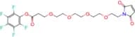 4,7,10,13-Tetraoxapentadecanoic acid, 15-(2,5-dihydro-2,5-dioxo-1H-pyrrol-1-yl)-, 2,3,4,5,6-pentaf…