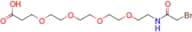 1-Bromo-2-oxo-6,9,12,15-tetraoxa-3-azaoctadecan-18-oic acid