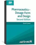 FASTtrack: Pharmaceutics - Dosage Form and Design