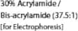 30% Acrylamide / Bis-acrylamide (37.5:1) [for Electrophoresis]