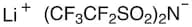 Lithium Bis(pentafluoroethanesulfonyl)imide