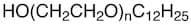 Polyethylene Glycol Monododecyl Ether (n=approx. 25)