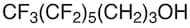 1H,1H,2H,2H,3H,3H-Tridecafluoro-1-nonanol