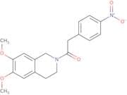 6,7-Dimethoxy-2-[(4-nitrophenyl)acetyl]-1,2,3,4-tetrahydroisoquinoline