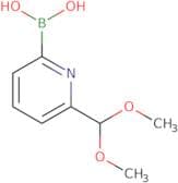 6-(Dimethoxymethyl)pyridin-2-ylboronic acid