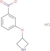 3-(3-Nitrophenoxy)azetidine hydrochloride