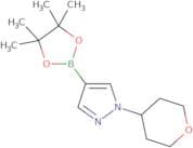 1-(Tetrahydro-2H-pyran-4-yl)-4-(4,4,5,5-tetramethyl-1,3,2-dioxaborolan-2-yl)-1H-pyrazole