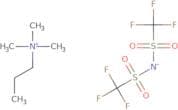 Trimethylpropylammonium Bis(trifluoromethanesulfonyl)imide