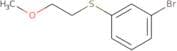 1-Bromo-3-[(2-methoxyethyl)thio]-benzene