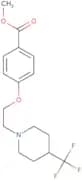 Methyl 4-{2-[4-(trifluoromethyl)piperidin-1-yl]ethoxy}benzoate