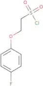 2-(4-Fluorophenoxy)ethanesulfonyl chloride