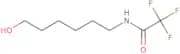 N-(6-Hydroxyhexyl)trifluoroacetamide