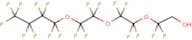 1H,1H-Nonadecafluoro-3,6,9-trioxatridecan-1-ol