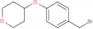 4-[(Tetrahydro-2H-pyran-4-yl)oxy]benzyl bromide
