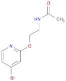 Acetamide, N-[2-[(4-bromo-2-pyridinyl)oxy]ethyl]-