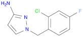 1H-Pyrazol-3-amine, 1-[(2-chloro-4-fluorophenyl)methyl]-