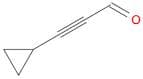 2-Propynal, 3-cyclopropyl-