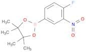 1,3,2-Dioxaborolane, 2-(4-fluoro-3-nitrophenyl)-4,4,5,5-tetramethyl-