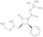 1-Azetidinecarboxylic acid, 3-(1-ethoxyethoxy)-2-oxo-4-phenyl-, 1,1-dimethylethyl ester, (3R,4S)-