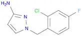 1H-Pyrazol-3-amine, 1-[(2-chloro-4-fluorophenyl)methyl]-