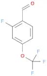 Benzaldehyde, 2-fluoro-4-(trifluoromethoxy)-