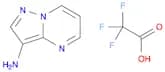 Pyrazolo[1,5-a]pyrimidin-3-amine, 2,2,2-trifluoroacetate (1:1)